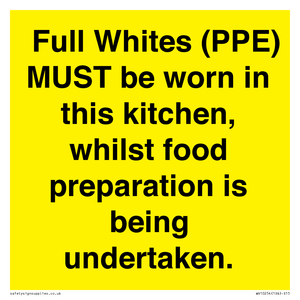  Full Whites (PPE) MUST be worn in this kitchen, whilst food preparation is being undertaken.